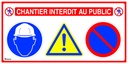 Panneau chantier interdit au public avec logos