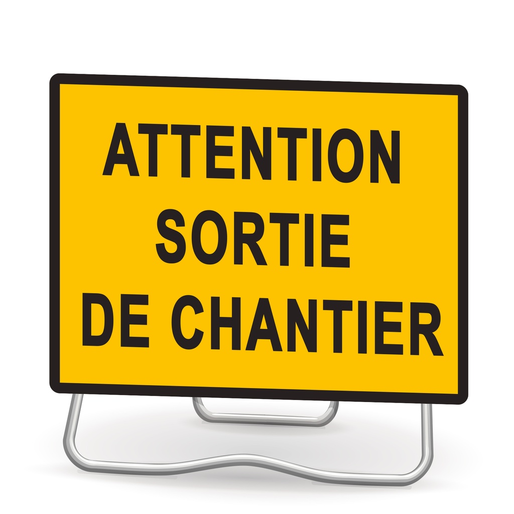 Panneau temporaire KC 'Attention sortie de chantier'